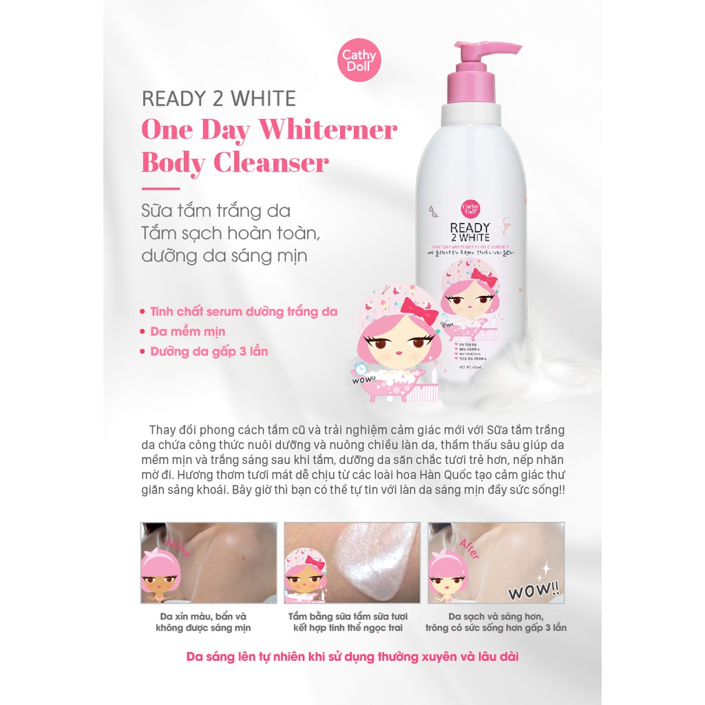 [Mã LTP50 giảm 50000 đơn 150000] Sữa Tắm Trắng Da Cathy Doll Ready 2 White One Day Whitener Body Cleanser 500ML