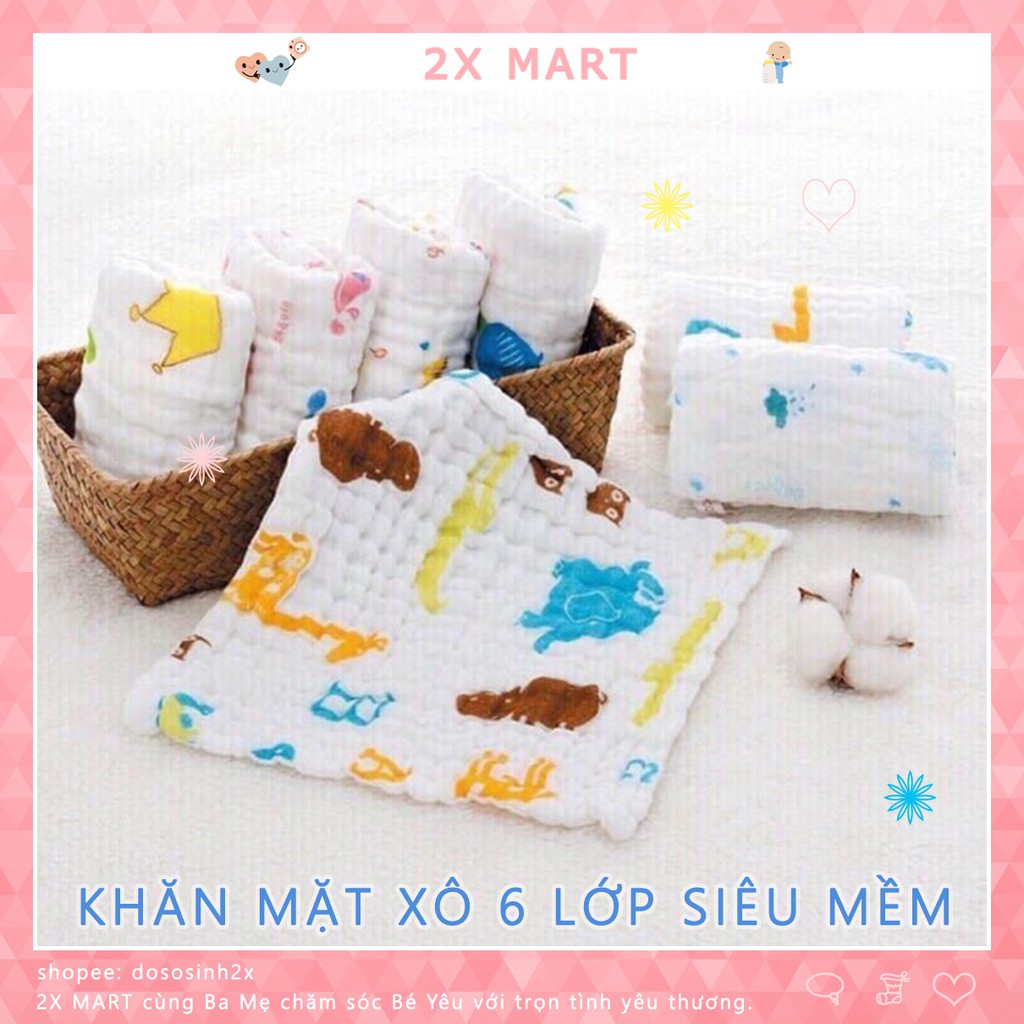 Khăn Mặt Xô 6 Lớp Rửa Mặt Cho Bé Siêu Mềm Siêu Mịn. Khăn Xô Xuất Nhật Vệ Sinh Lau Mặt Tắm Rửa Cho Trẻ Sơ Sinh - 2X MART