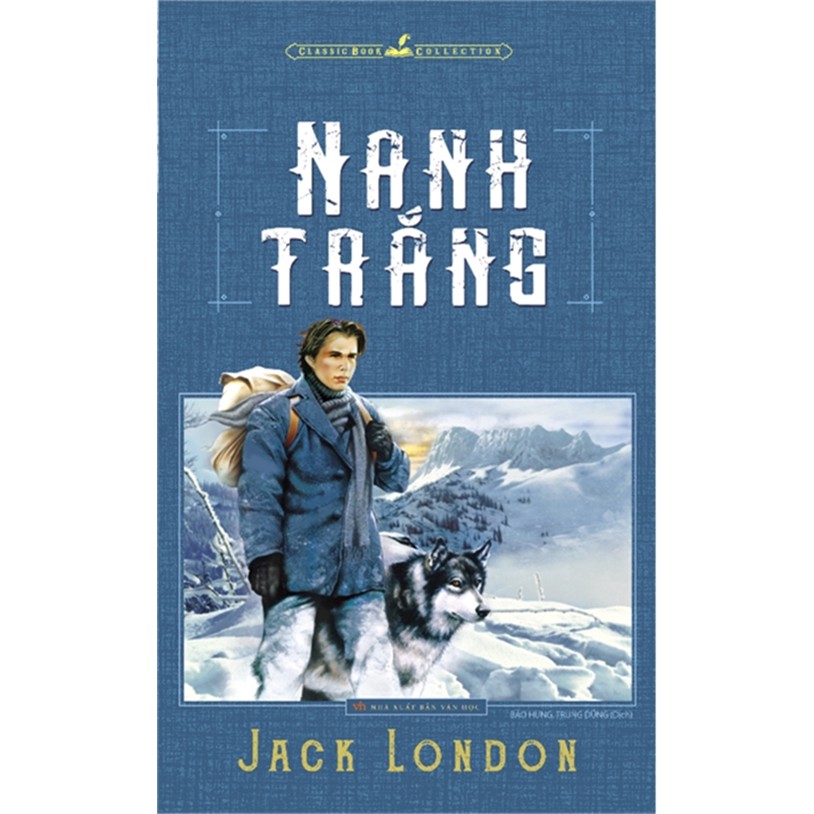 Sách: Nanh Trắng - Jack London