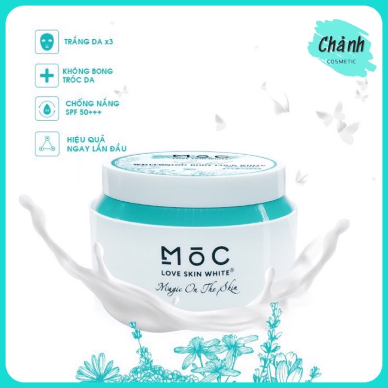 Kem Body Dưỡng Trắng Toàn Thân-Ngừa Lão Hoá-Se Khít Lỗ Chân Lông MOC Love Skin White SPF 50+++ /200gr