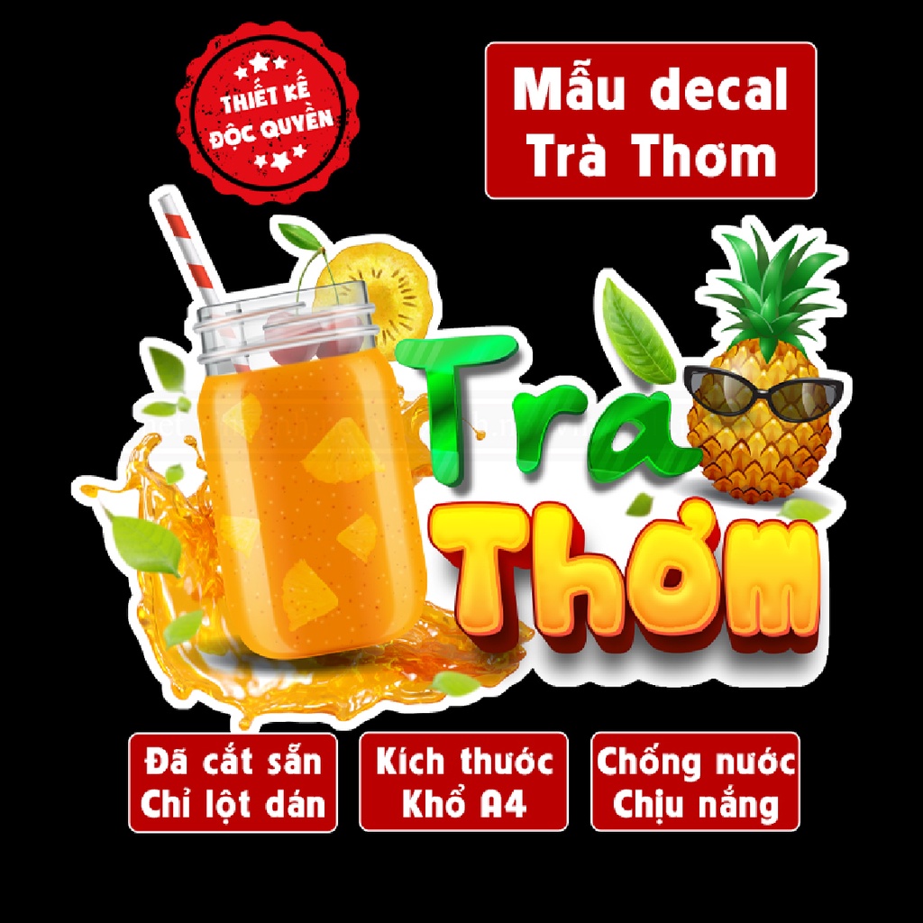 Poster decal TRÀ THƠM trang trí quán nước, dán tường, tủ kính,cao cấp chống nước- A4 cắt sẵn chỉ cần lột dán