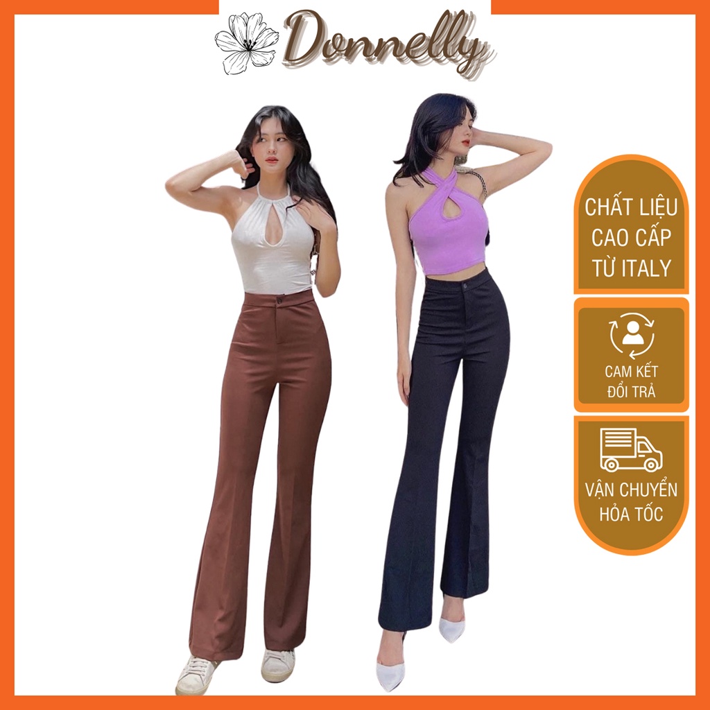 [Hàng Cao Cấp Ảnh Thật] Quần Ống Loe Donnelly Cạp Cao, Quần Ống Loe Nữ Lưng Cao Vải Co Dãn Giúp Tôn Dáng Kéo Dài Chân