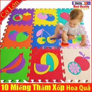 Bộ 10 Miếng Thảm Xốp Lót Sàn Cho Bé - Thảm Xốp Cho Bé Hình Hoa Quả