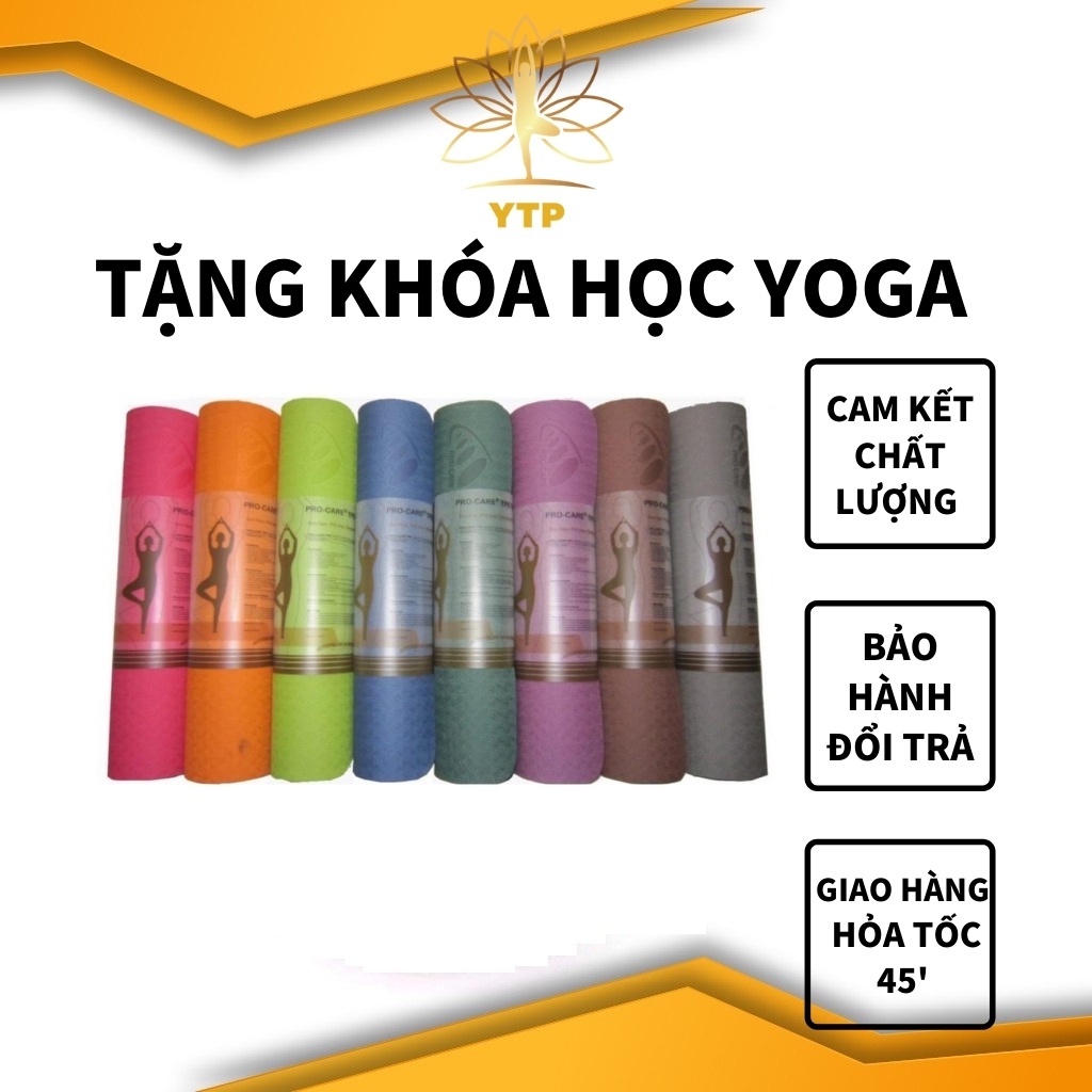 THẢM TẬP YOGA TPE CAO CẤP CHỐNG TRƯỢT PROCARE 6MM HAI MẶT ĐỊNH TUYẾN, TẶNG TÚI THẢM GKK