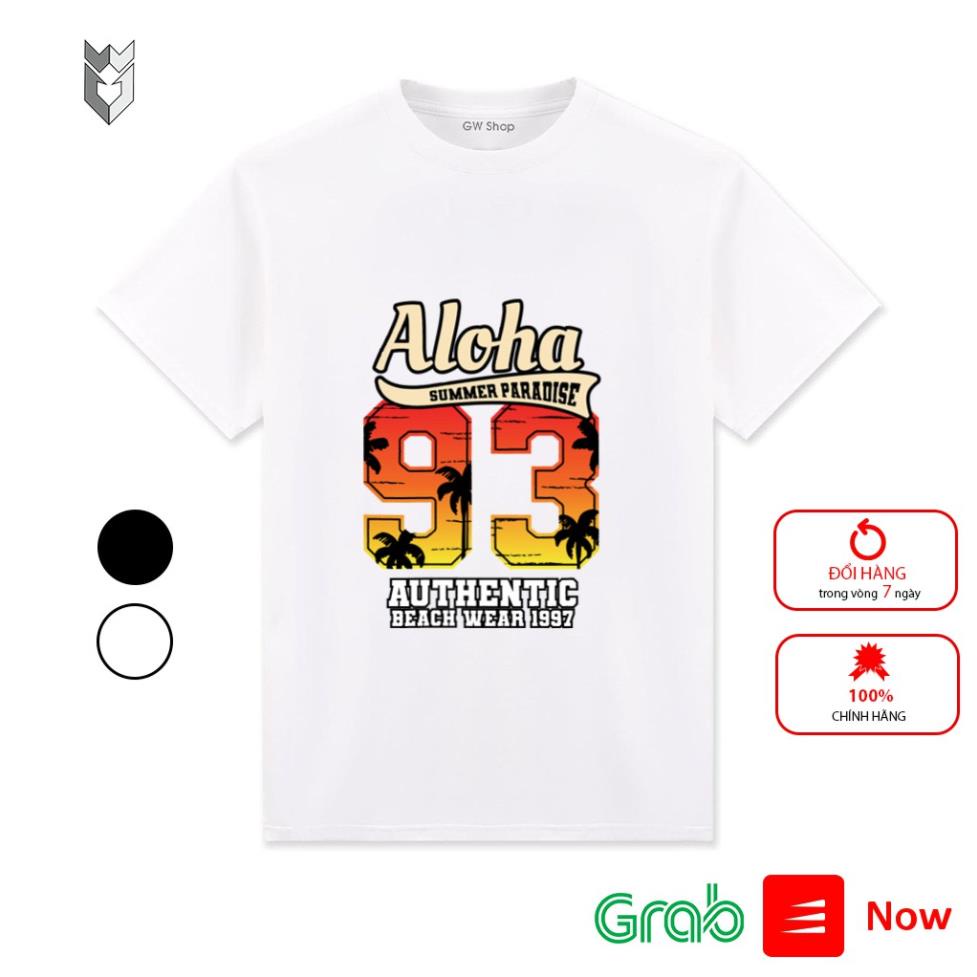 【FREE SHIP】Áo thun ngắn tay nam nữ unisex mẫu 93 Aloha, áo phông nam đẹp vải dày dặn - GW Shop