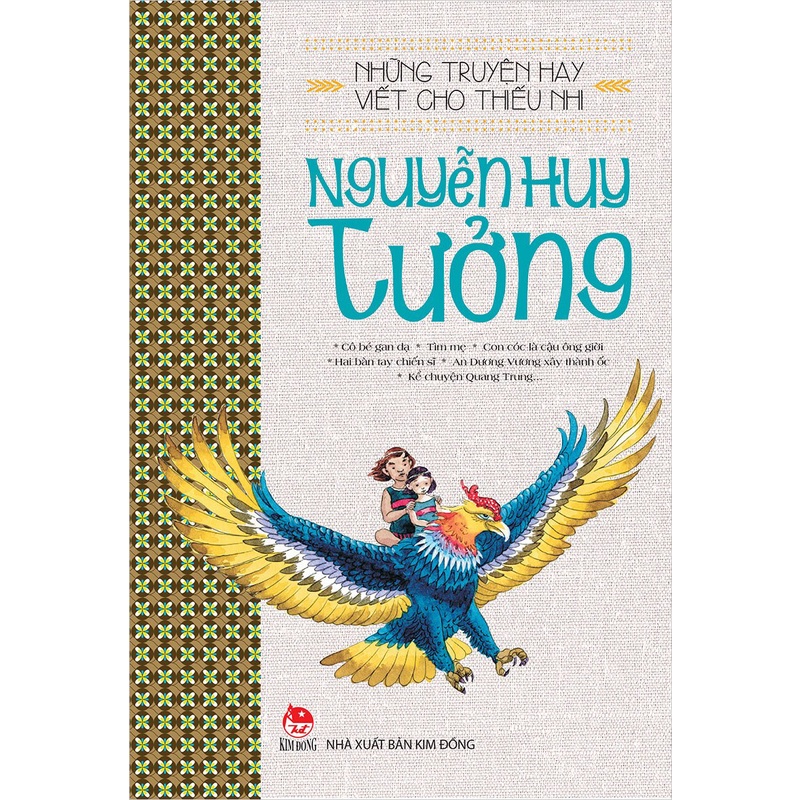 Sách - Những truyện hay viết cho thiếu nhi - Nguyễn Huy Tưởng - Kim Đồng