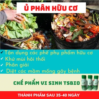 Chế phẩm ủ phân hữu cơ TSBio,ủ rác hữu cơ rác thải nông nghiệp,xác động vật,phân vi sinh ứng dụng