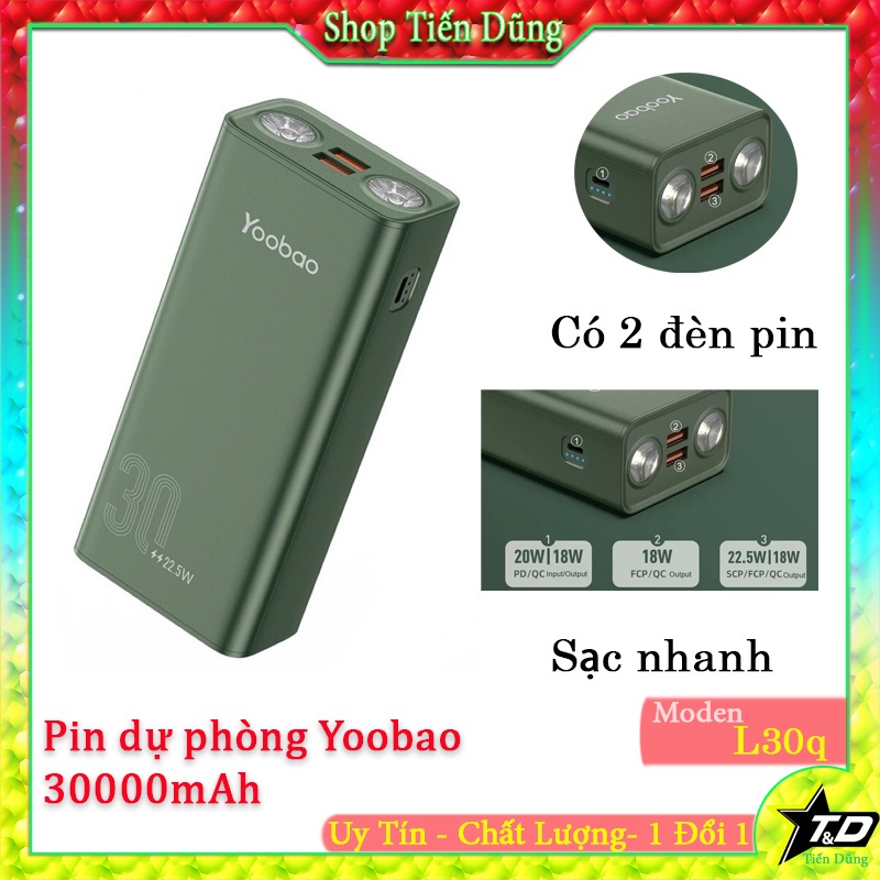 Pin Sạc Dự Phòng 30000mAh Yoobao L30q Sạc Nhanh 22.5W có 2 cổng USB 2 Đèn Pin Led Siêu Sáng Hàng Chính Hãng.