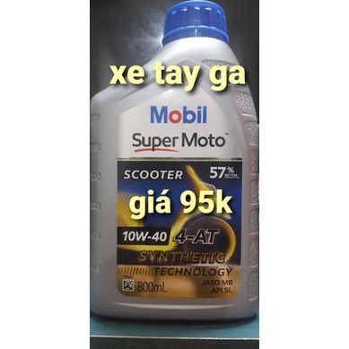 Nhớt Xe Tay Ga Mobil Super Moto Scooter 10W40 (0.8L)