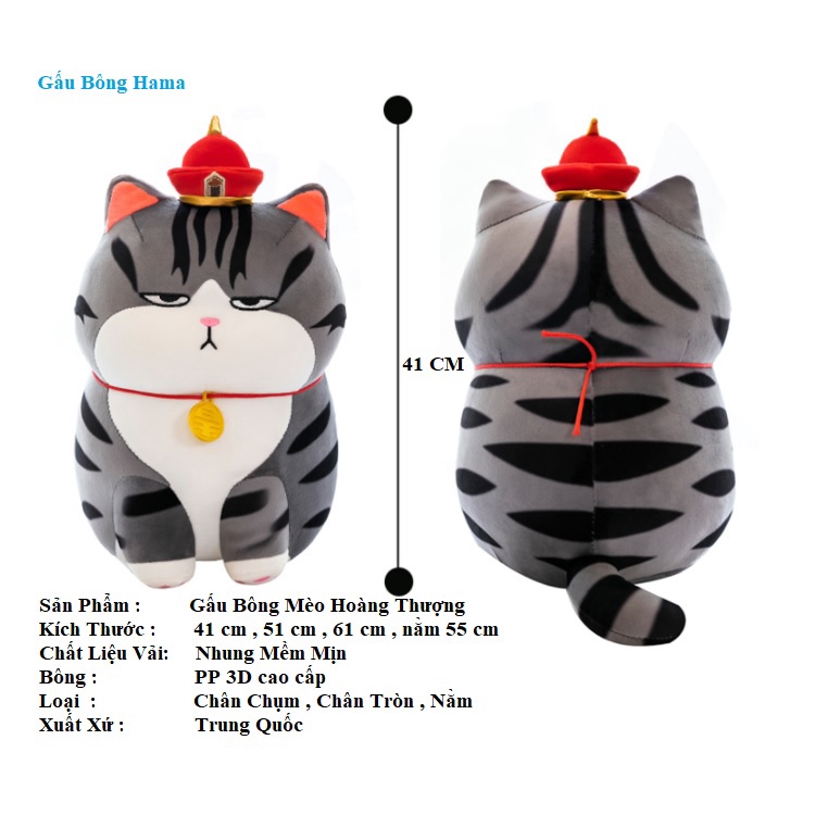 Gấu Bông Mèo Hoàng Thượng Cao Cấp  Hama
