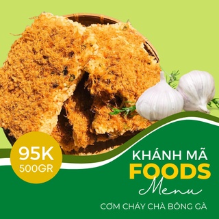 Cơm cháy chà bông KHÁNH MÃ (500gr) (NHIỀU VỊ ĐỂ CHỌN)