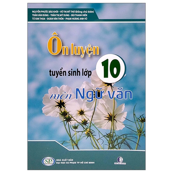 Sách Ôn Luyện Tuyển Sinh Lớp 10 - Môn Ngữ Văn