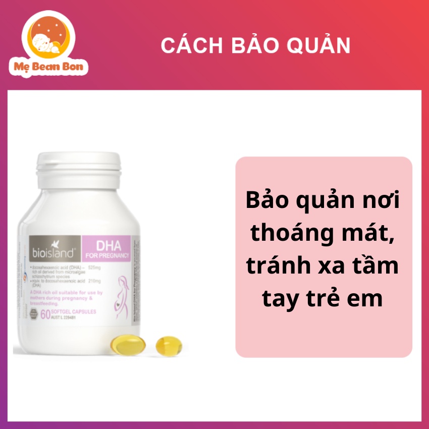 DHA bầu Bioisland của Úc 60 viên cho phụ nữ sắp mang thai mẹ bầu và mẹ sau sinh giúp thai nhi phát triển triển trí tuệ