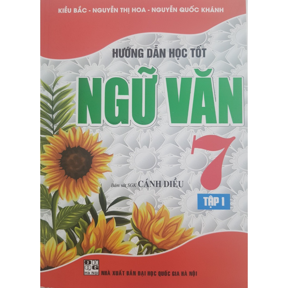 Sách - Hướng dẫn học tốt Ngữ Văn 7 tập 1 (Bám sát SGK Cánh Diều)