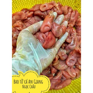 Bao tử cá An Giang chính gốc