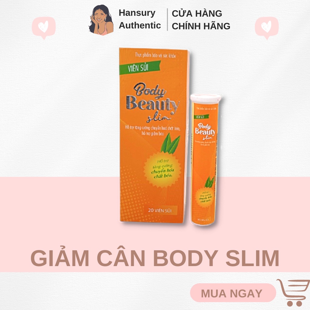 [MUA 3 TẶNG 1] Viên Sủi Giảm Cân Body Beauty Slim, Hộp 20 Viên, Hỗ Trợ Giảm Cân Hiệu Quả, An Toàn Tự Nhiên