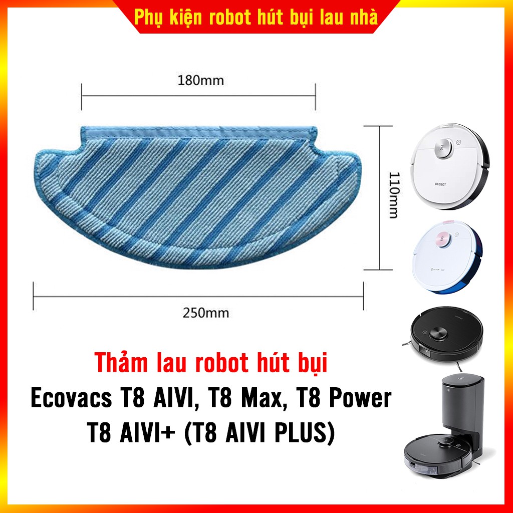 Bộ phụ kiện robot hút bụi Ecovacs T8 AIVI, T8 AIVI PLUS (T8 AIVI+), T8 Max, T8 Power