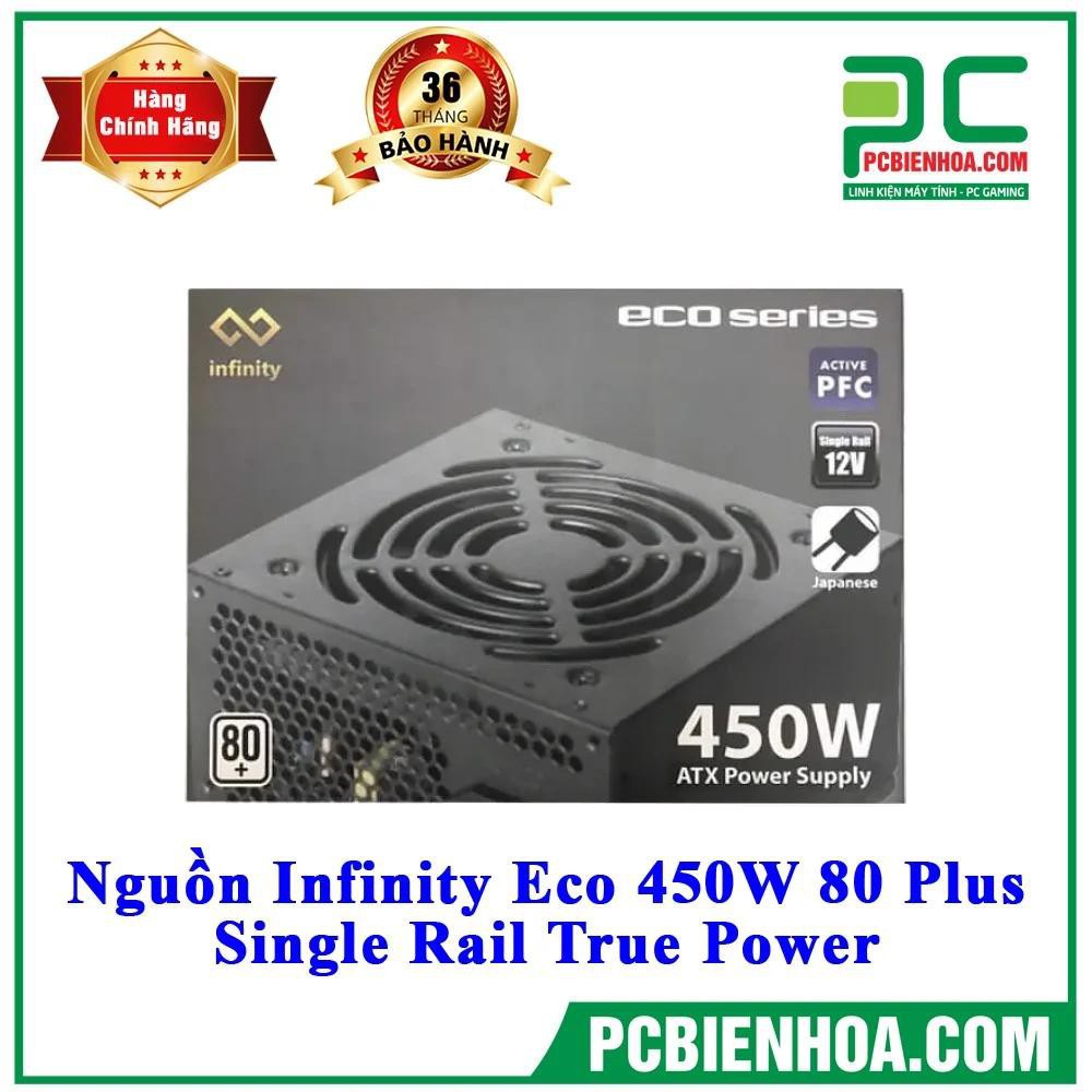 NGUỒN INFINITY ECO 450W 80 PLUS SINGLE RAIL - TRUE POWER 95