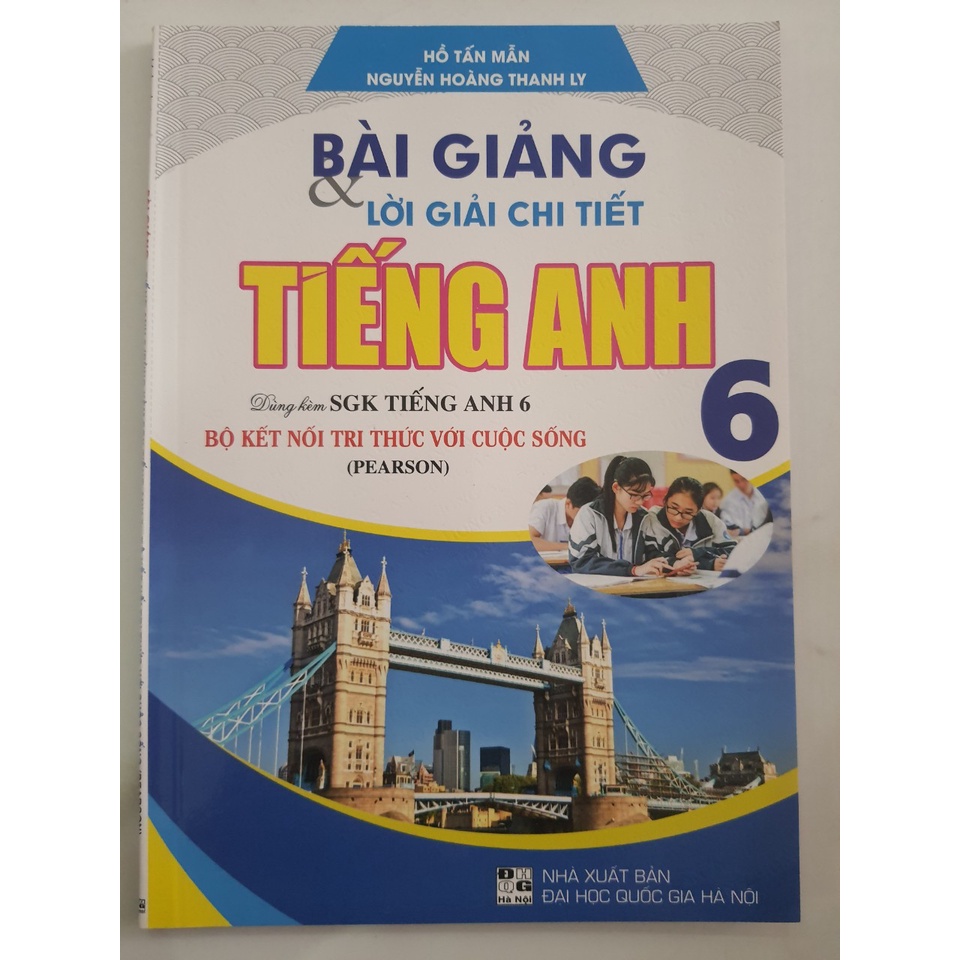 Sách - Bài giảng và lời giải chi tiết Tiếng Anh 6