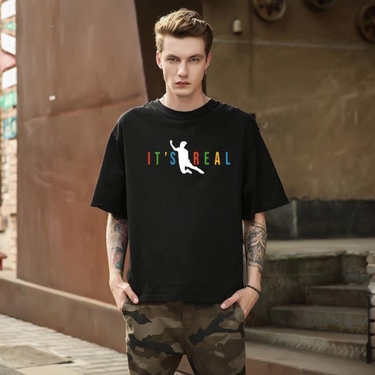 Áo thun Nam nữ Unisex Its Real