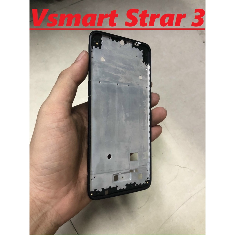 Khung Sườn Màn hình Vsmart Star 3  Bezel Vỉ Chứa Màn hình Zin Vsmart Star 3  Zin New Chính Hãng