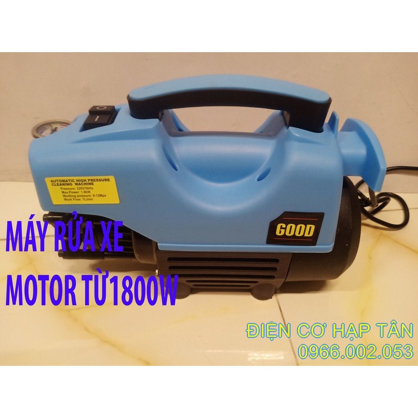 MÁY RỬA XE GOOD 1800W – MOTOR TỪ