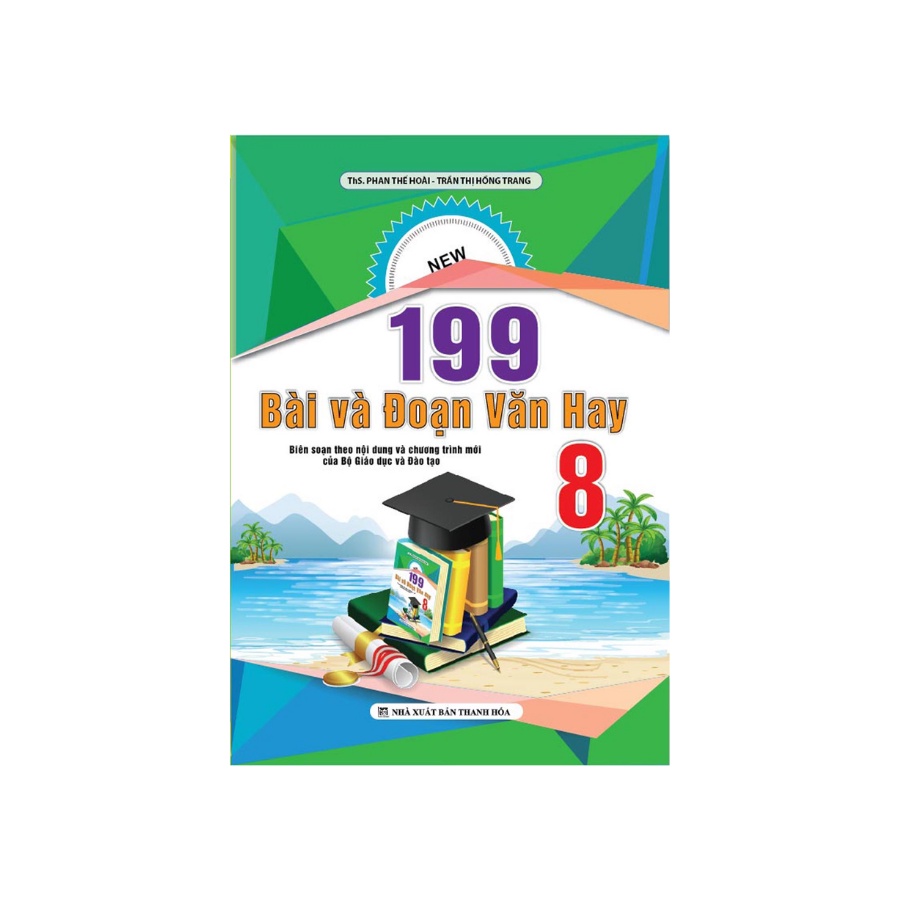Sách - 199 Bài Và Đoạn Văn Hay 8