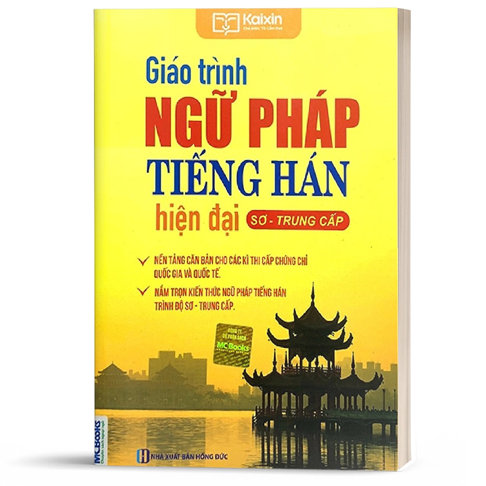 Sách Giáo trình ngữ pháp Tiếng Hán hiện đại Sơ - Trung cấp