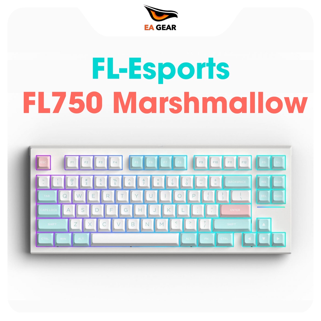 Bàn phím cơ FL-Esports FL750 Marshmallow (Gasket-mount, hotswap, 3 modes) - EA Gear