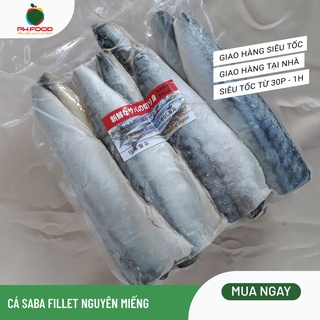 [Chỉ giao HN] - Cá Saba Fillet Nguyên Miếng Không Xương - 1Kg