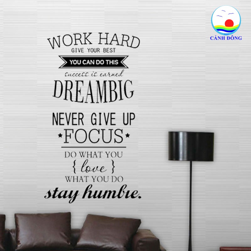 Giấy dán tường chữ truyền động lực WORK HARD - DREAM BIG