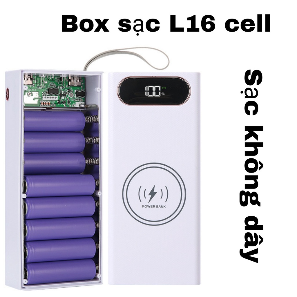 Box sạc dự phòng L16 cell 5V2.1A Không dây 10W bản cao cấp 2022 mạch xin lỗi hoàn tiền