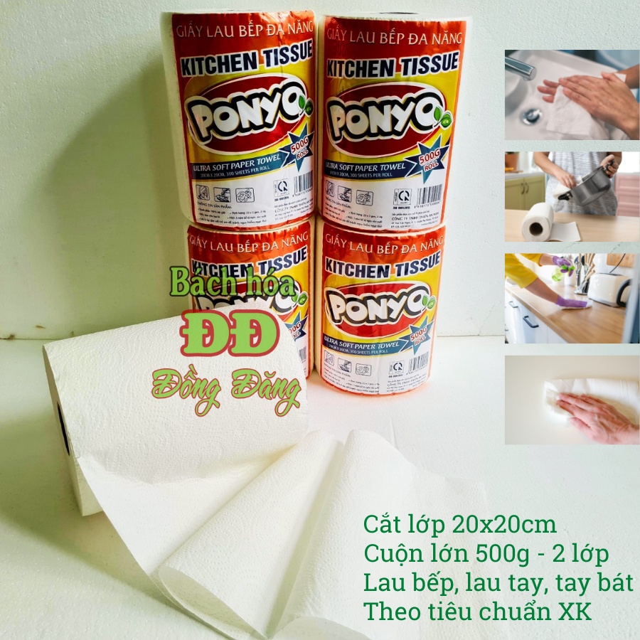 COMBO (4 CUỘN) GIẤY LAU BẾP ĐA NĂNG TRỤ ĐỨNG 500G PONYO - LAU TAY, CHÉN DĨA, THẤM DẦU