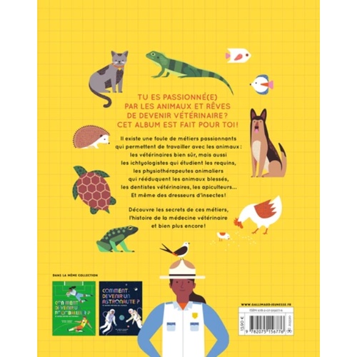 Sách đọc thiếu nhi tiếng Pháp: Comment devenir vétérinaire ? Chủ đề nghề nghiệp