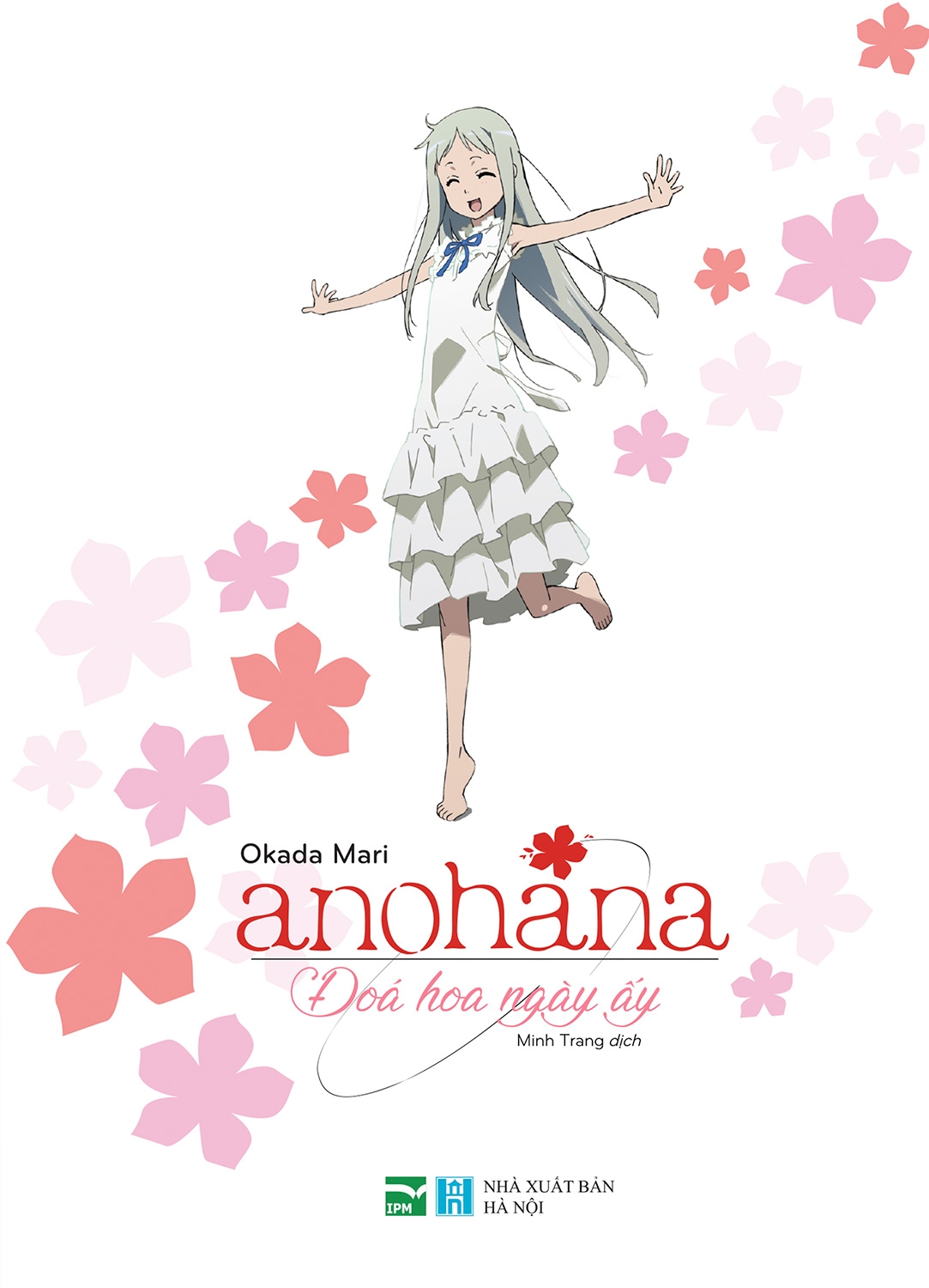 Sách Anohana - Đóa Hoa Ngày Ấy (Phiên Bản Light Novel)