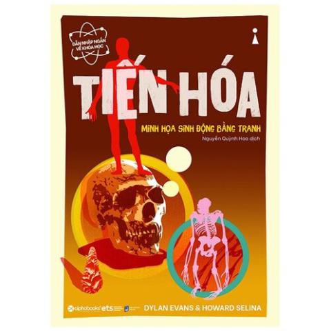 Sách - Dẫn Nhập Ngắn Về Khoa Học - Tiến Hóa [AlphaBooks]