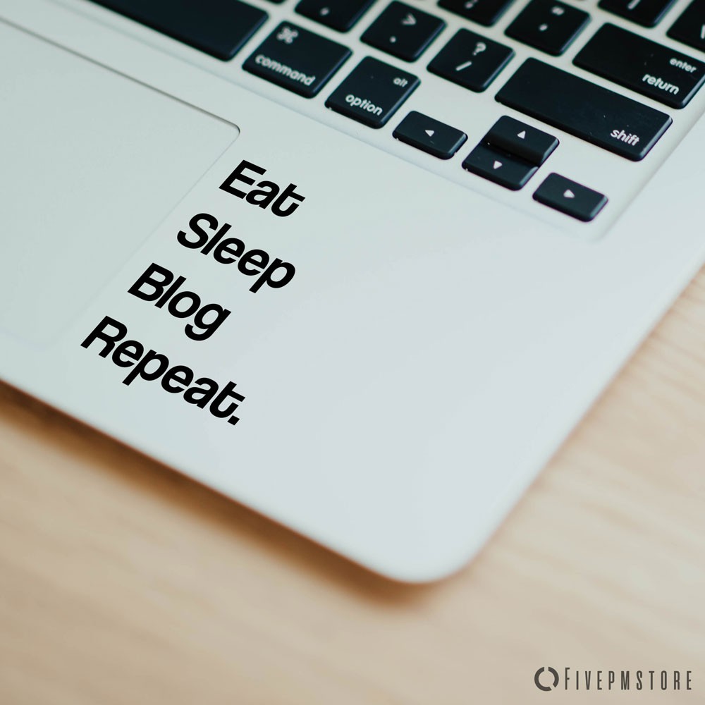 Miếng Dán Chữ Eat Sleep Blog Repeat Cho Apple Macbook Asus Lenovo Laptop