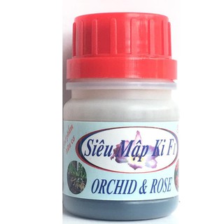 Chế phẩm Siêu Mập Ki F1 cho hoa lan, hoa hồng 50ml