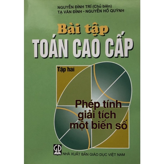 Sách - Bài tập Toán cao cấp Tập 2: Phép tính giải tích một biến số