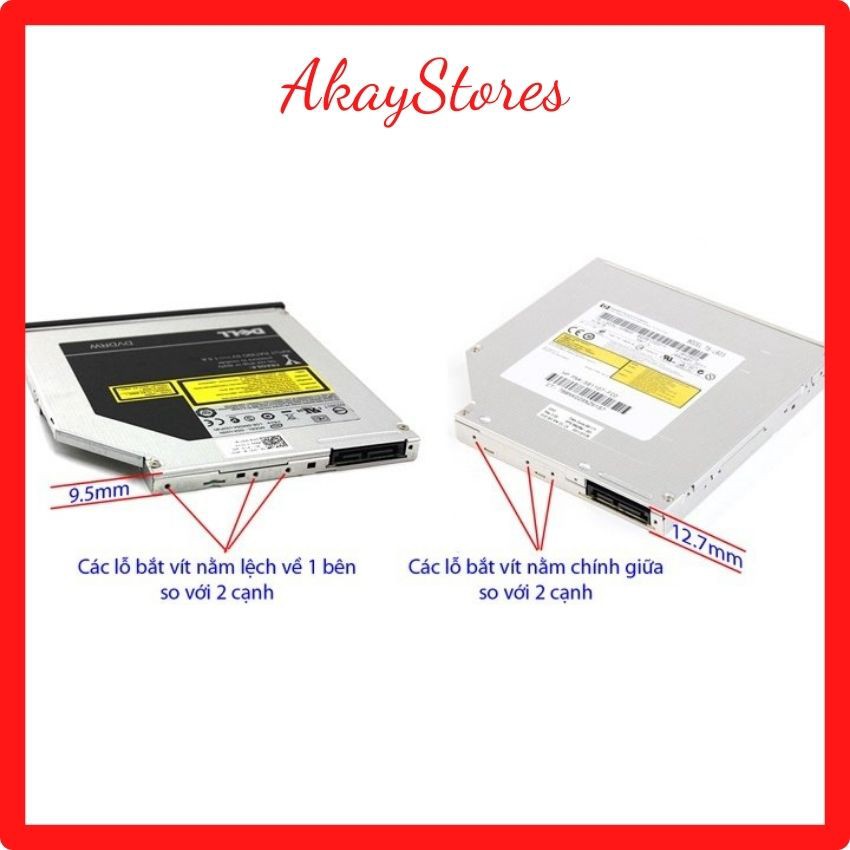 Caddy Bay HDD SSD SATA 3 9.5mm/12.7mm AkayStore- Khay ổ cứng thay thế ổ DVD