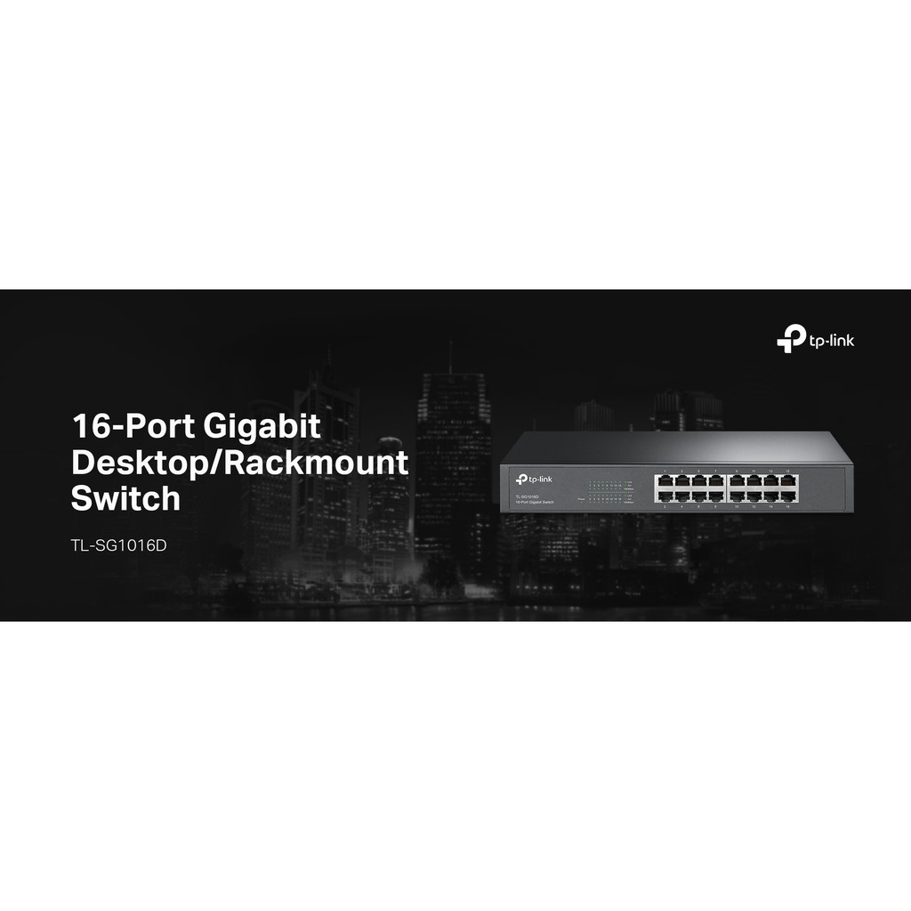 Bộ Chia Mạng 16 Cổng Lan 1000Mbps TPLink TL-SG1016D 16-Port Gigabit