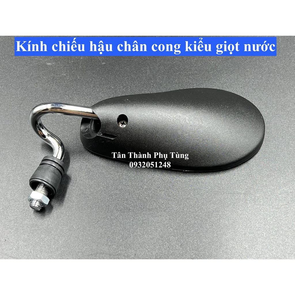Kính chiếu hậu chân cong kiểu giọt nước TanthanhPT