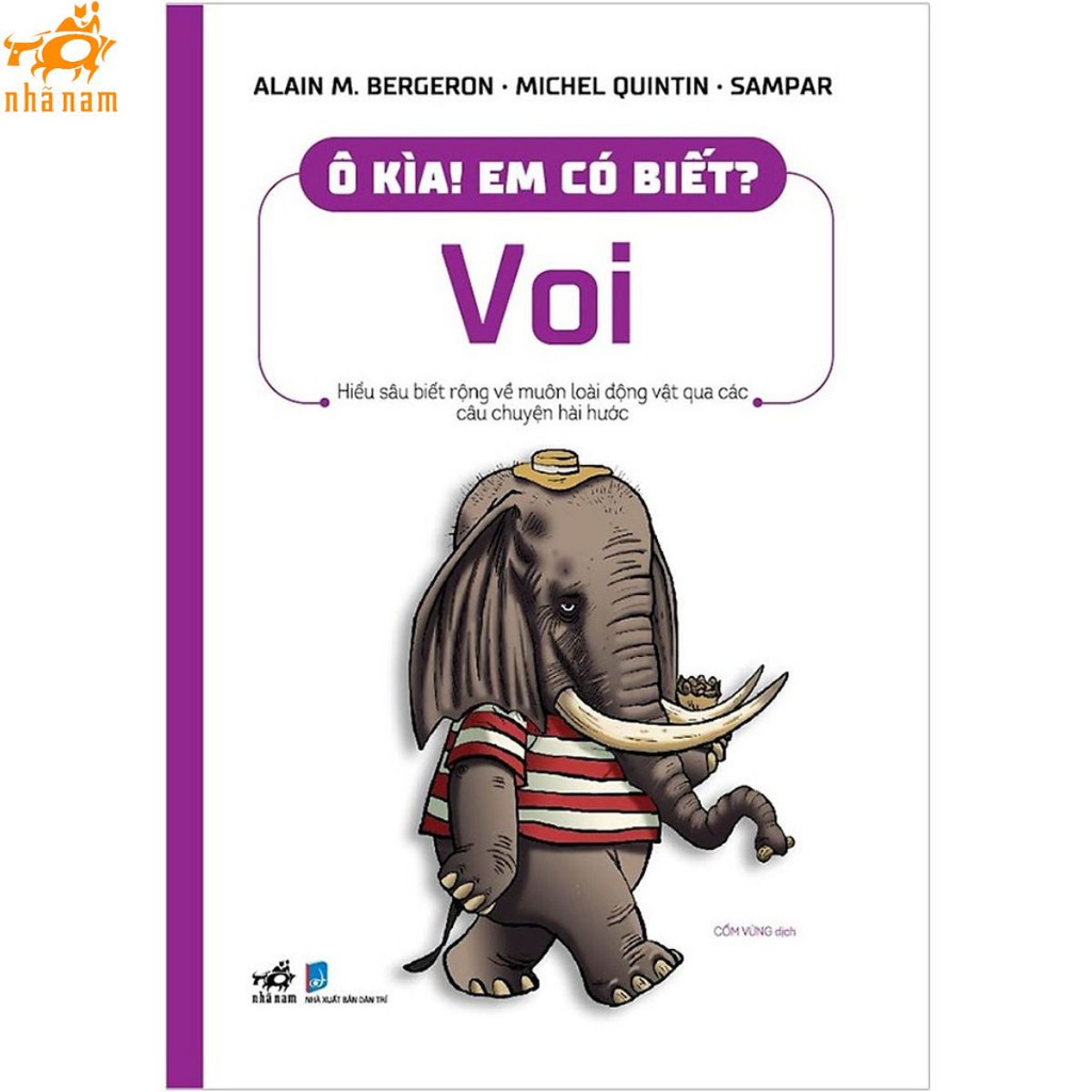 Sách - Ô kìa! Em có biết? - Voi (Nhã Nam HCM)