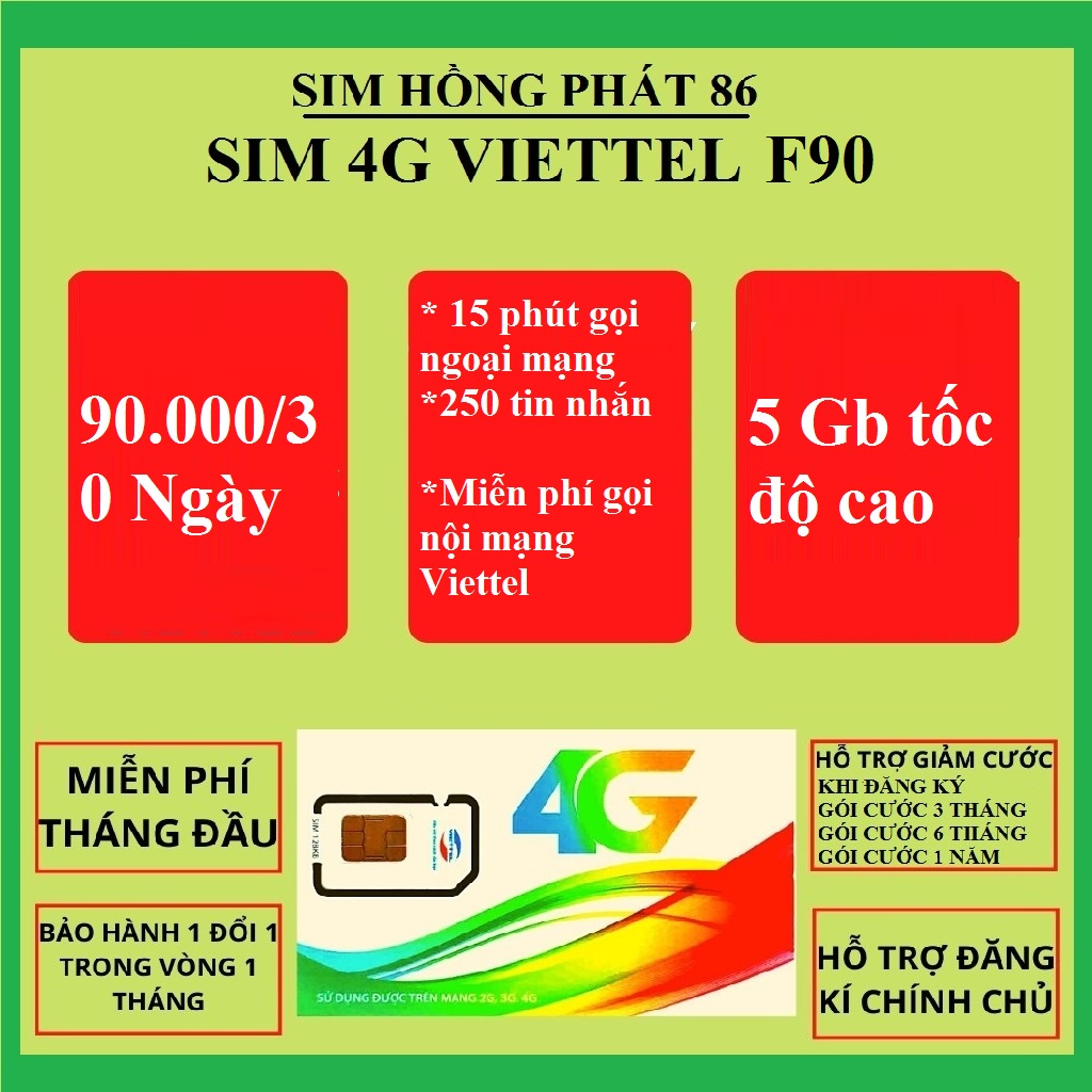 sim viettel 4G gói cước F90 5Gb tốc độ cao miễn phí gọi nội mạng,15p gọi ngoại mạng,250 tin nhắn,sim nghe gọi và data