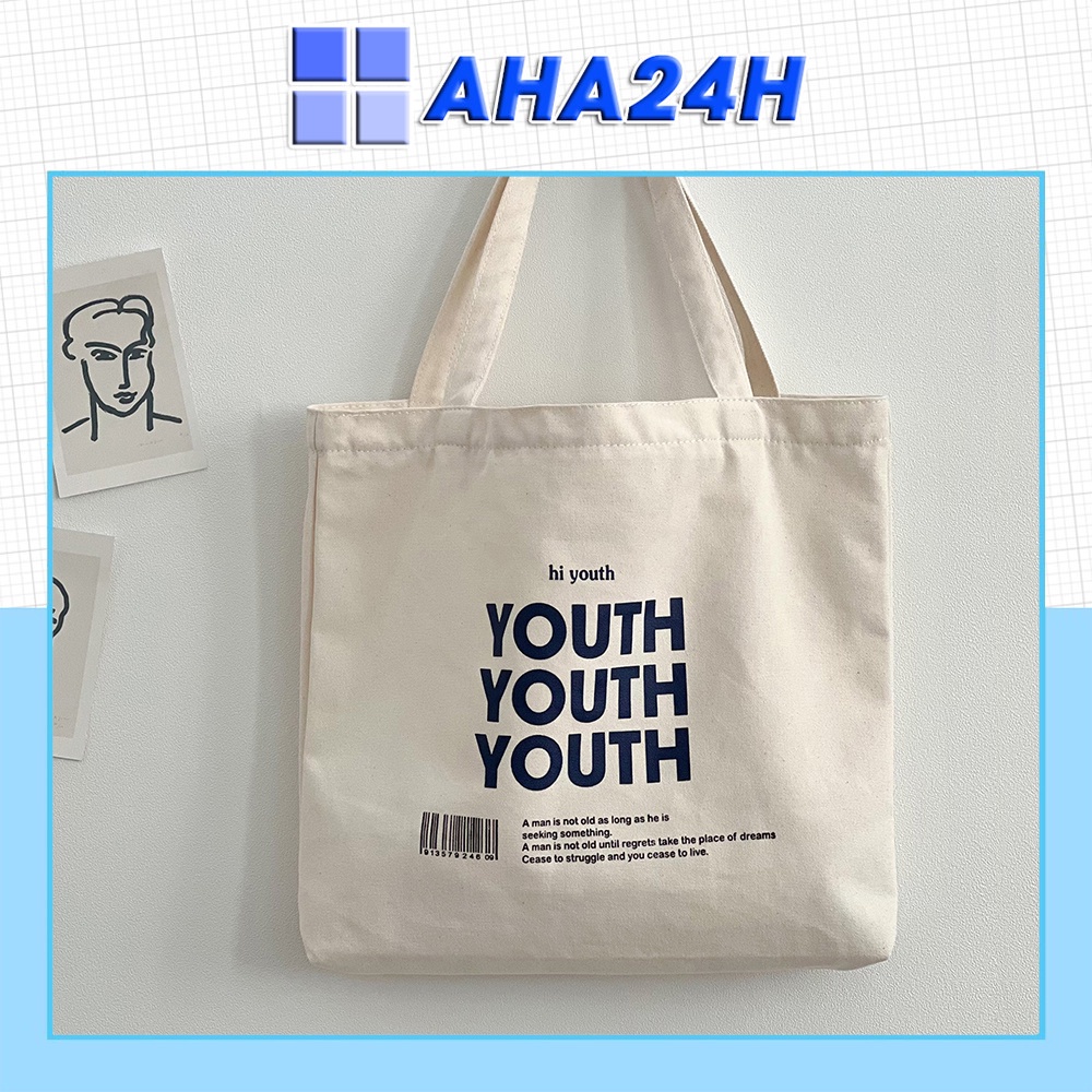 Túi tote vải Canvas phong cách đi học đi chơi hàn quốc giá rẻ in Youth Youth Youth AH1602