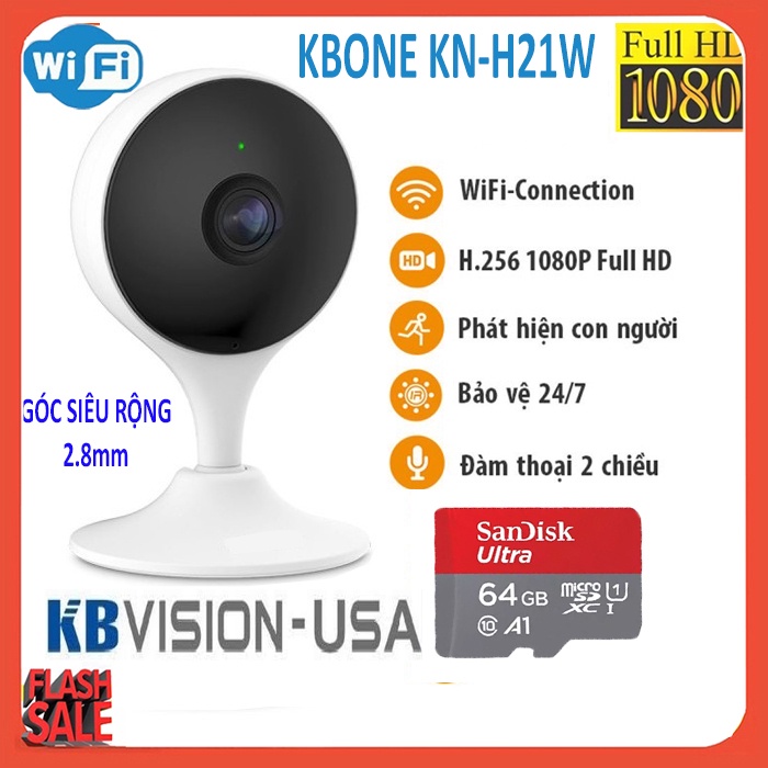 Camera KBONE KN-H21W Siêu Nét Góc Rộng2.8mm1080P thế hệ mới- ĐÀM THOẠI 2 CHIỀU-BÁO ĐỘNG CHỐNG TRỘM Kèm Thẻ 64gb