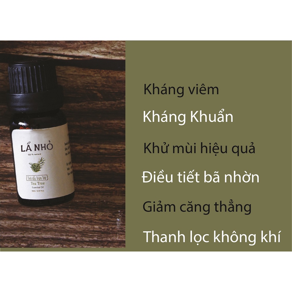 Tinh dầu thiên nhiên LÁ NHỎ - Tràm Trà - Nguyên chất - An Toàn - Không hóa chất - Đã được kiểm định