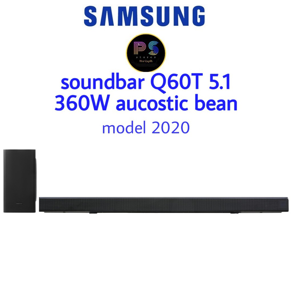 Loa Soundbar Samsung 5.1 HW-Q60T/XV model 2020