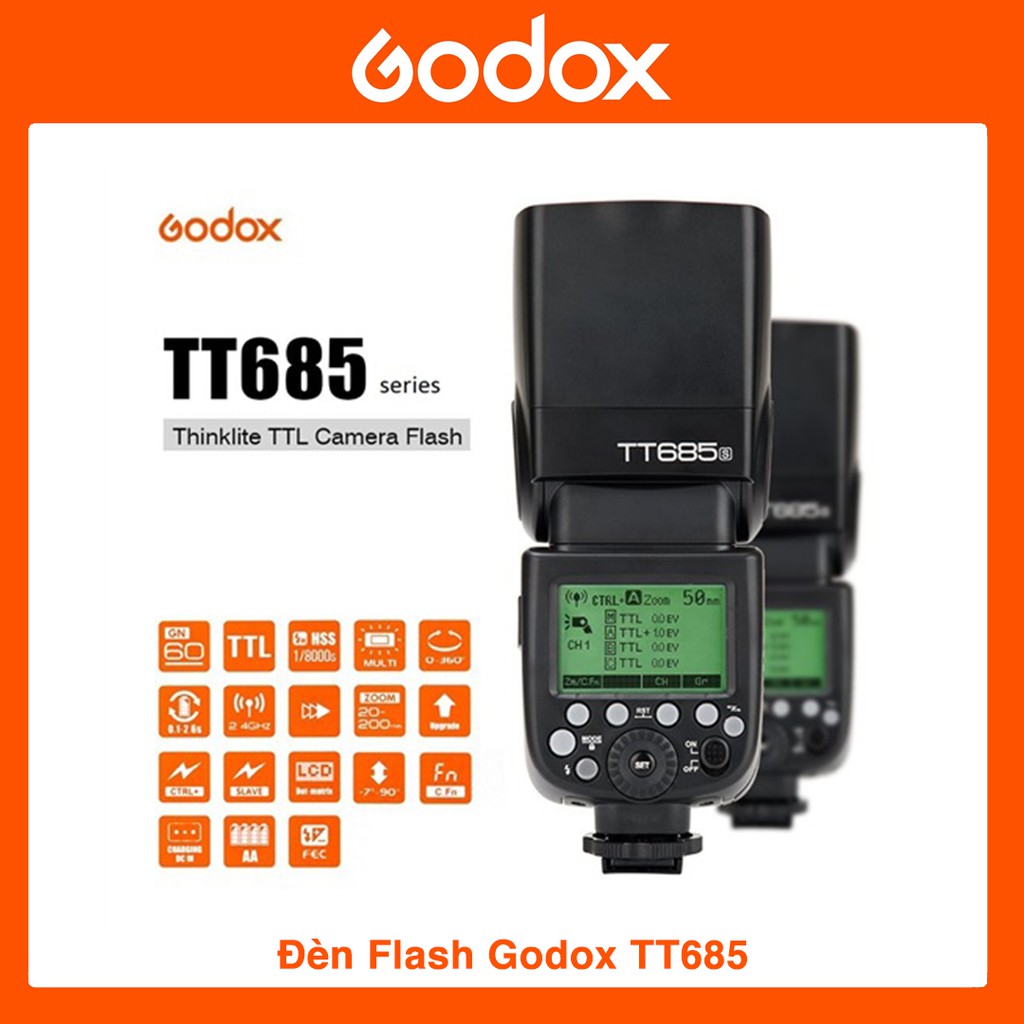 Đèn Flash Godox TT685 for Canon/Nikon/Sony/Fujifilm | Chính Hãng | Bảo hành 12 tháng