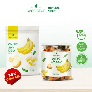 Combo Chuối Cau Mật Sấy Dẻo Dai Tự Nhiên we'natur